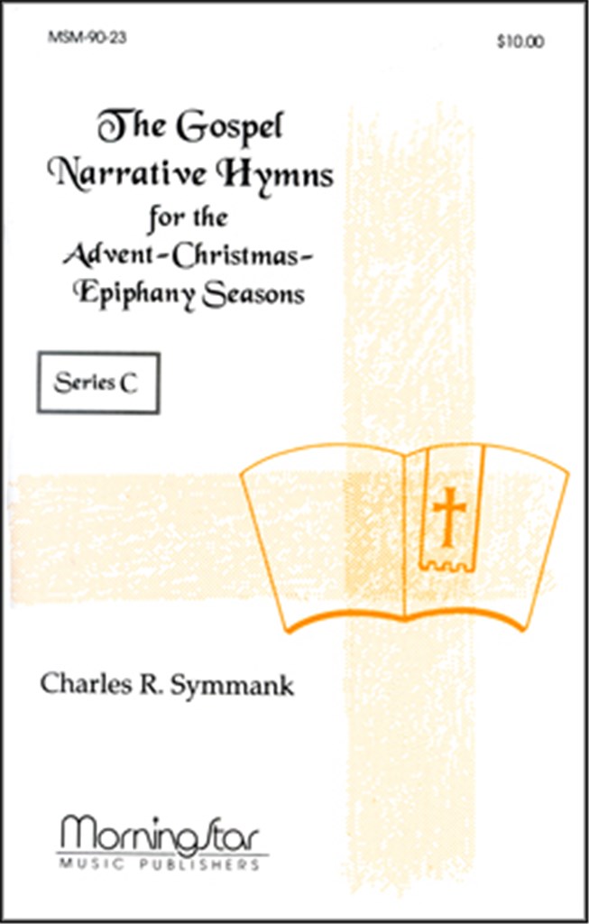 The Gospel Narrative Series C